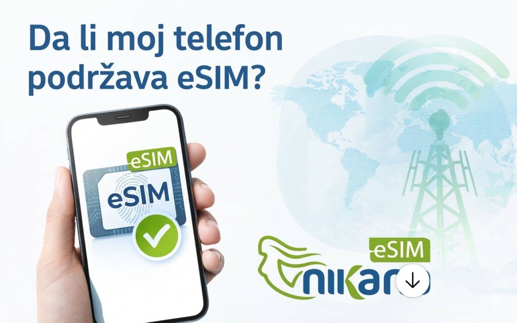 Da li moj telefon podržava eSIM? Saznajte u tekstu za 5 sekundi